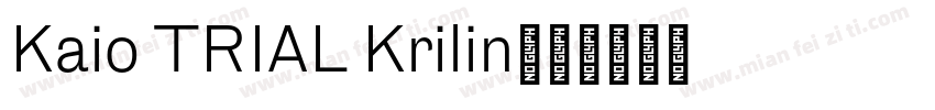 Kaio TRIAL Krilin字体转换